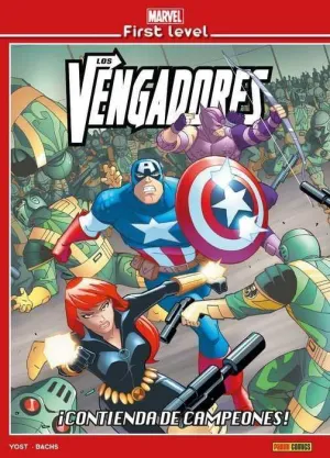 MARVEL FIRST LEVEL #06. LOS VENGADORES: CONTIENDA DE CAMPEONES!