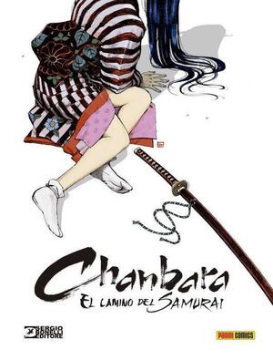 CHANBARA #01. EL CAMINO DEL SAMURAI