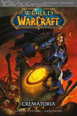 WORLD OF WARCRAFT #05. CREMATORIA (PANINI)