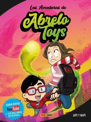 LAS AVENTURAS DE ABRELO TOYS