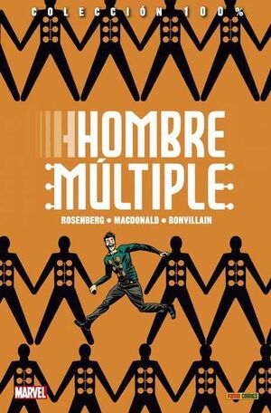 HOMBRE MULTIPLE. TODO TIENE SENTIDO AL FINAL (100% MARVEL)