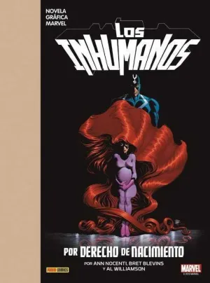 LOS INHUMANOS: POR DERECHO DE NACIMIENTO (MARVEL GRAPHIC NOVELS)