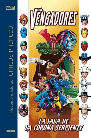 LOS VENGADORES: LA SAGA DE LA CORONA SERPIENTE (MARVEL RECOMENDADO)