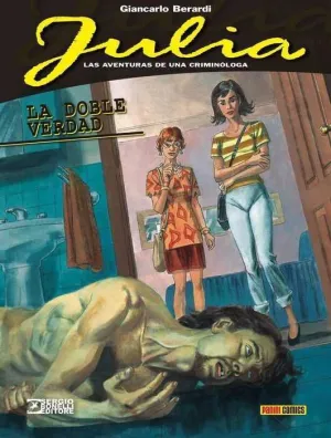JULIA: LAS AVENTURAS DE UNA CRIMINOLOGA #02. LA DOBLE VERDAD