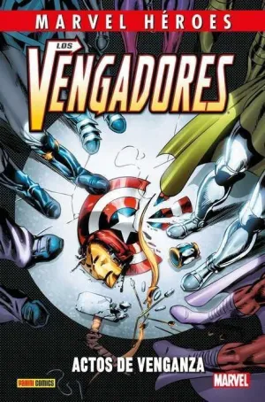 MARVEL HÉROES #094: LOS VENGADORES. ACTOS DE VENGANZA