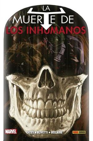 LA MUERTE DE LOS INHUMANOS (100% MARVEL HC)