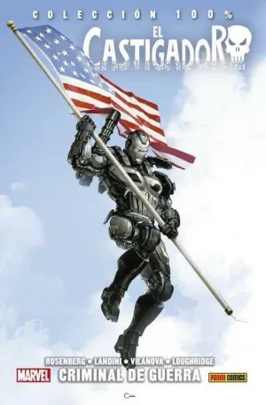 EL CASTIGADOR #05 CRIMINAL DE GUERRA (100% MARVEL HC)