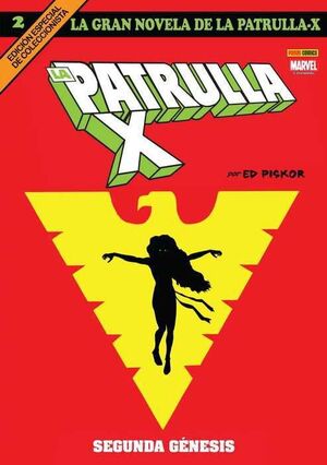 LA GRAN NOVELA DE LA PATRULLA-X #02. SEGUNDA GENESIS (MARVEL GRAPH NOVELS)