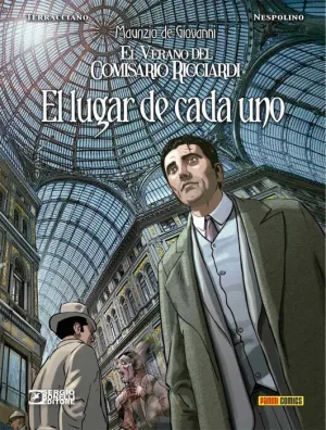 EL VERANO DEL COMISARIO RICCIARDI: EL LUGAR DE CADA UNO