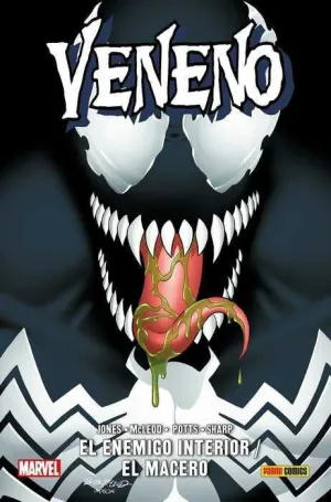 VENENO: EL ENEMIGO INTERIOR / EL MACERO (100% MARVEL HC)