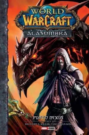 WORLD OF WARCRAFT: ALA SOMBRA #02. PUNTO NEXUS (PANINI-MANGA)