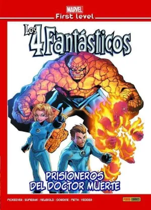 MARVEL FIRST LEVEL #18. LOS 4 FANTASTICOS: PRISIONEROS DEL DOCTOR MUERTE