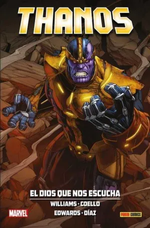 THANOS: EL DIOS QUE NOS ESCUCHA (100% MARVEL HC)