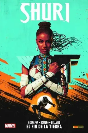 SHURI #01. EL FIN DE LA TIERRA (100% MARVEL)
