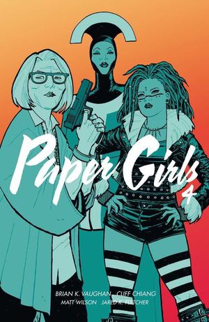 PAPER GIRLS. TOMO #04