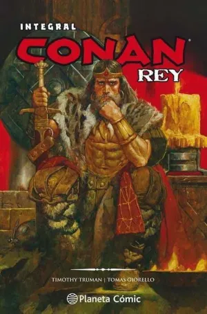 CONAN REY DE TRUMAN Y GIORELLO. INTEGRAL
