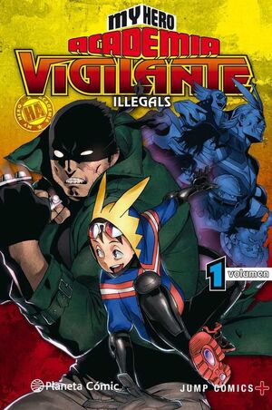 MY HERO ACADEMIA: VIGILANTE ILLEGALS #01