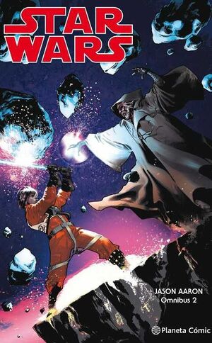 STAR WARS DE JASON AARON OMNIBUS #02