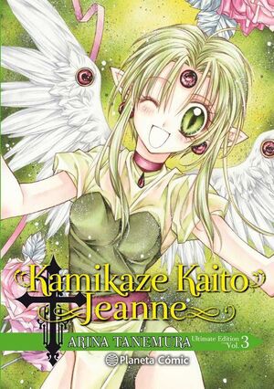 KAMIKAZE KAITO JEANNE. ULTIMATE EDITION #03