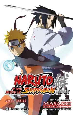 NARUTO SHIPPUDEN THE MOVIE: ANIME COMIC VÍNCULOS