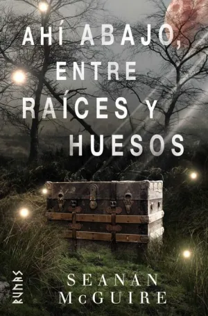 AHI ABAJO ENTRE RAICES Y HUESOS