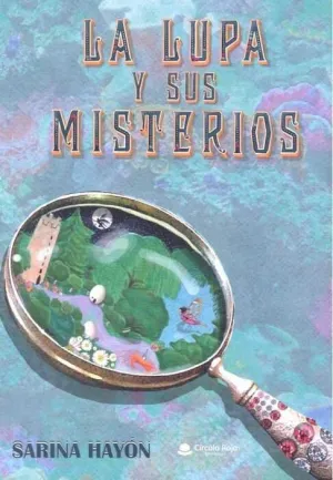 LA LUPA Y SUS MISTERIOS