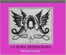 LA NIÑA DESDICHADA