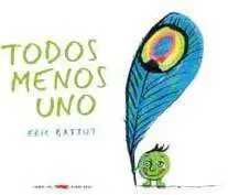 TODOS MENOS UNO