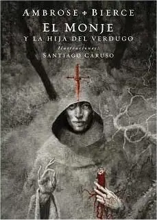 EL MONJE Y LA HIJA DEL VERDUGO