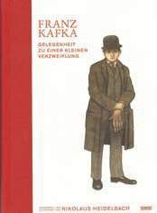 FRANZ KAFKA. OCASION PARA UNA PEQUEÑA DESESPERACION