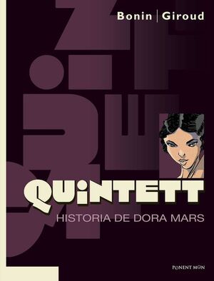 QUINTETT: HISTORIA DE DORA MARS