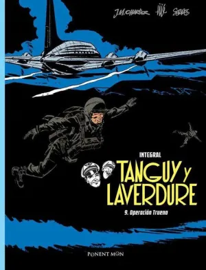 TANGUY Y LAVERDURE INTEGRAL 9. OPERACION TRUENO