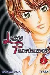 LAZOS PROHIBIDOS #01