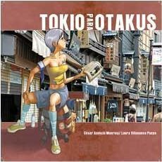 TOKIO PARA OTAKUS