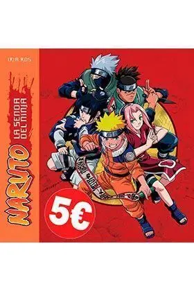 NARUTO: LA SENDA DEL NINJA