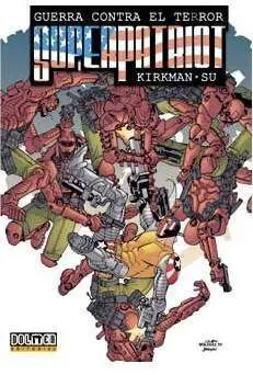 SUPERPATRIOT: GUERRA CONTRA EL TERROR