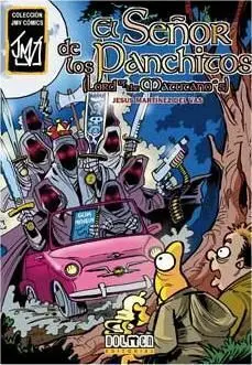 EL SEÑOR DE LOS PANCHITOS INTEGRAL