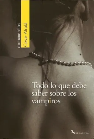 TODO LO QUE DEBE SABER SOBRE VAMPIROS TODO LO QUE DEBE SABER SOBRE VAMPIROS