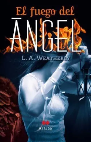 EL FUEGO DEL ANGEL (ANGEL VOL. 2)