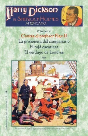 HARRY DICKSON VOL.4: CONTRA EL PROFESOR FLAX II