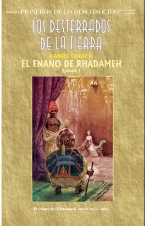 LOS DESTERRADOS DE LA TIERRA #01. EL ENANO DE RHADAMEH