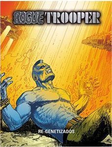 ROGUE TROOPER #05. RE-GENETIZADOS