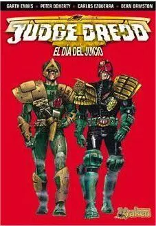 JUEZ DREDD. EL DIA DEL JUICIO