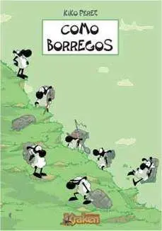 COMO BORREGOS