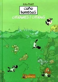 COMO BORREGOS. CAZADORES Y CAZADOS