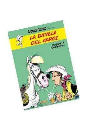 LUCKY LUKE CLASSICS. LA BATALLA DEL ARROZ