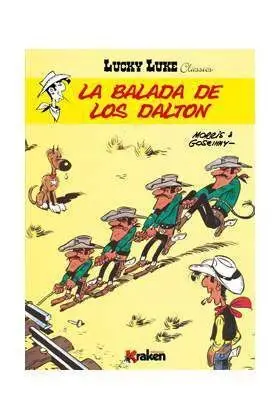 LUCKY LUKE. LA BALADA DE LOS DALTON (CLASSICS)