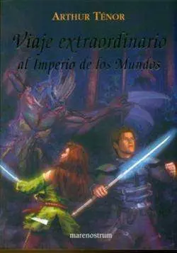 VIAJE EXTRAORDINARIO AL IMPERIO DE LOS MUNDOS
