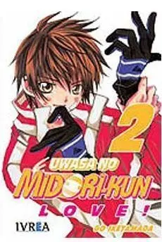 UWASA NO MIDORI-KUN LOVE #02 (LOS RUMORES SOBRE MIDORI)