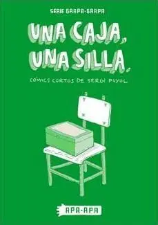 UNA CAJA, UNA SILLA